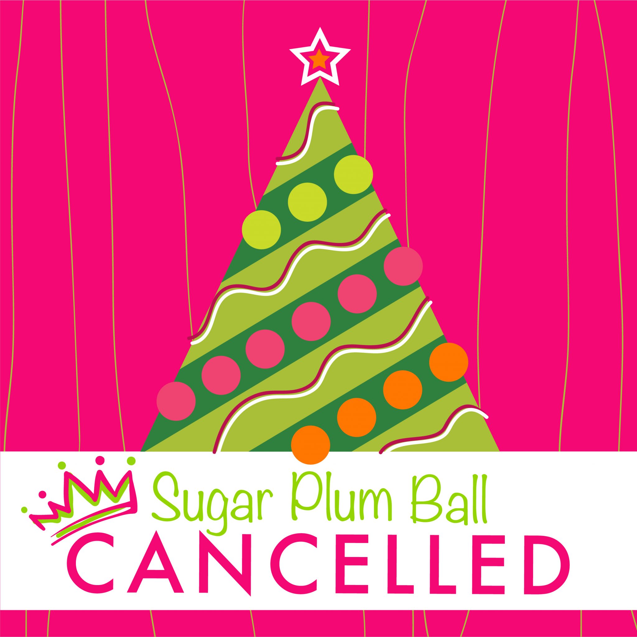 2021 Sugar Plum Ball Canceled | Cancer Care Provider | CARTI